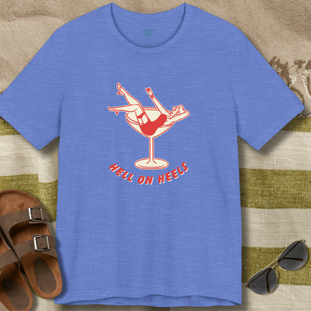 Hell on Heels T-Shirt