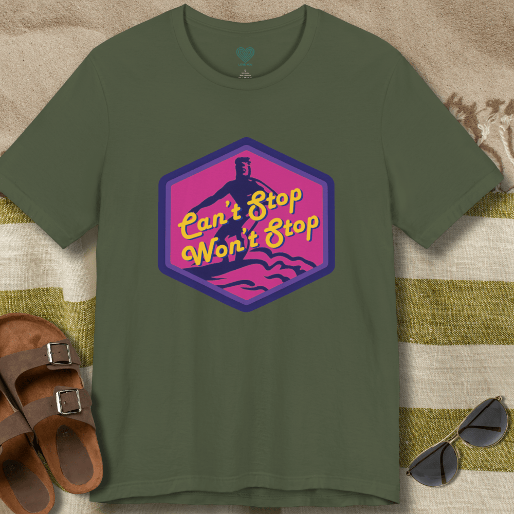 Can't Stop Won't Stop T-Shirt