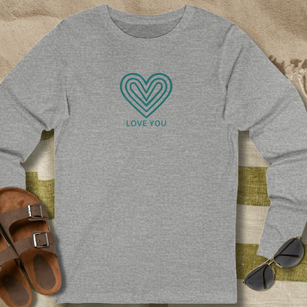 Love You Long Sleeve T-Shirt