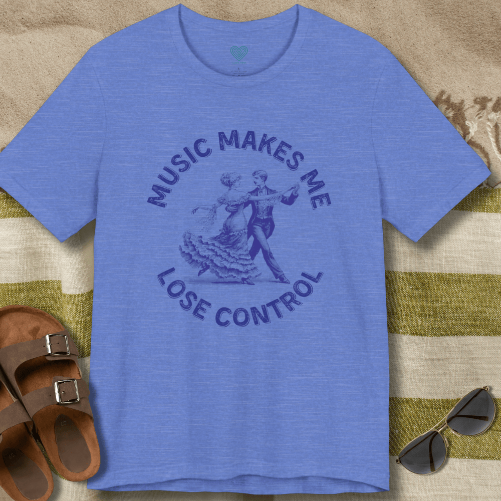 Music Makes Me Lose Control T-Shirt
