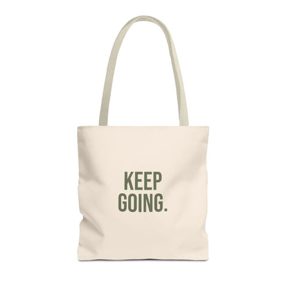 Keep Going Tote Bag