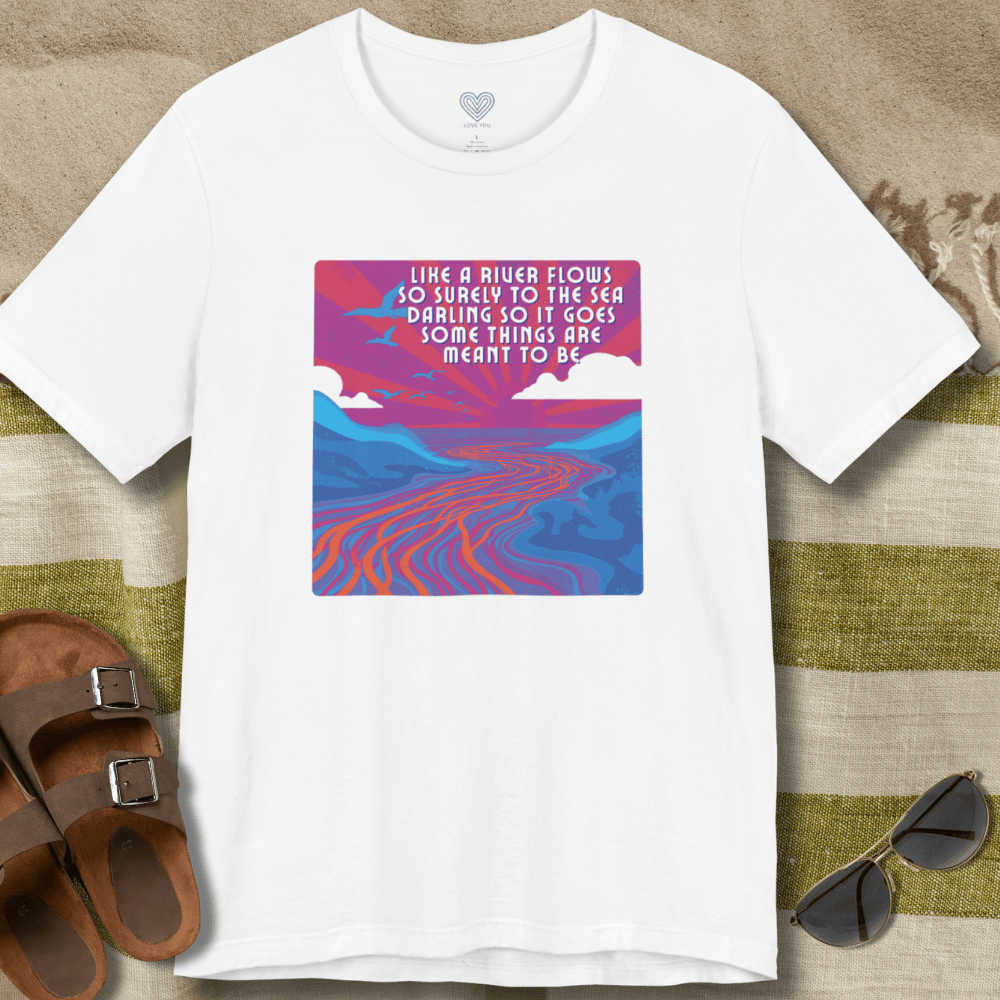 Like A River Flows T-Shirt