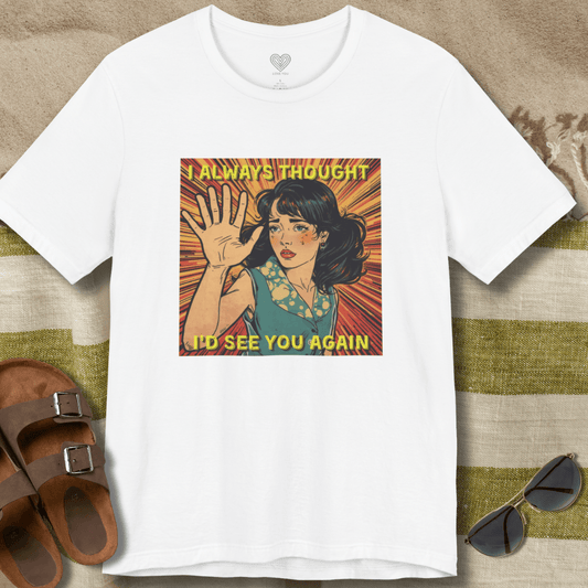 Always Thought Lady T-Shirt