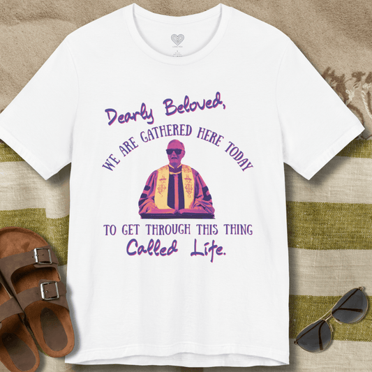 Dearly Beloved T-Shirt