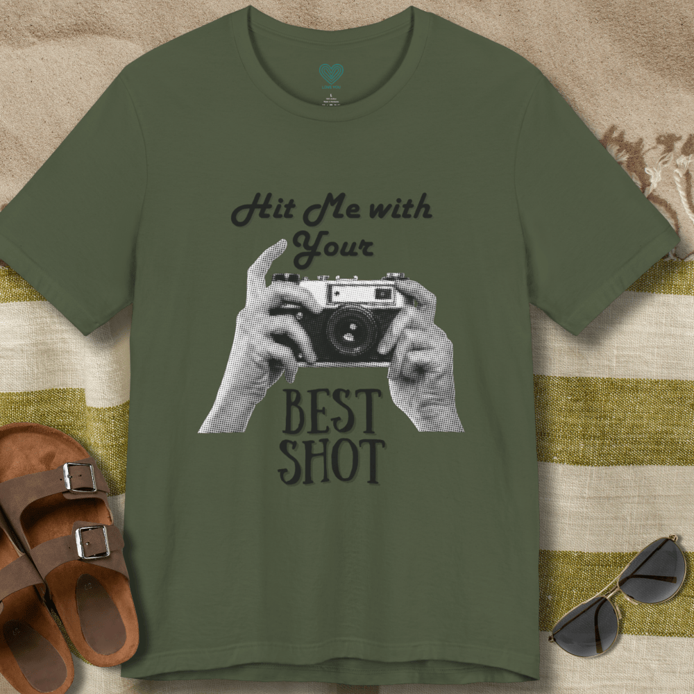 Your Best Shot T-Shirt