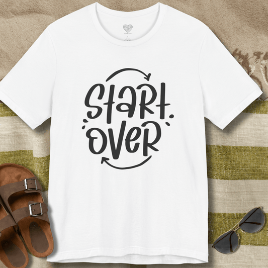 Start Over T-Shirt