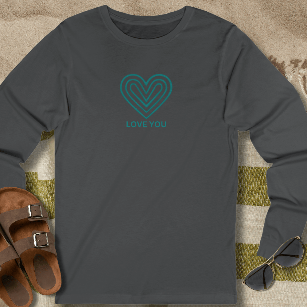 Love You Long Sleeve T-Shirt