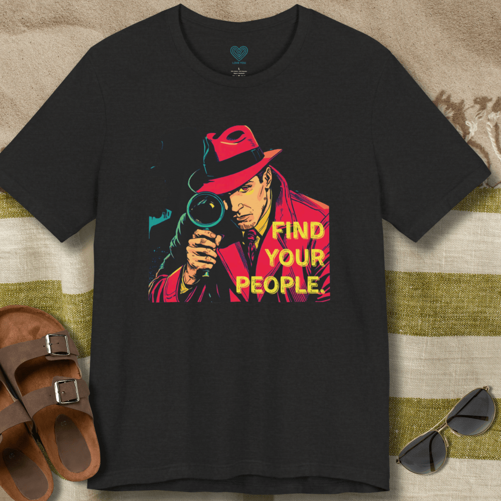Find Your People Detective T-Shirt