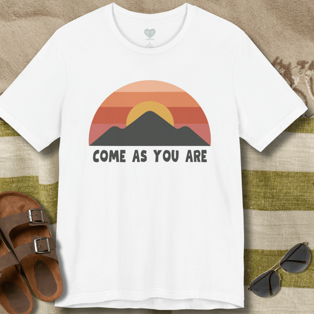 Come As You Are Sunrise T-Shirt