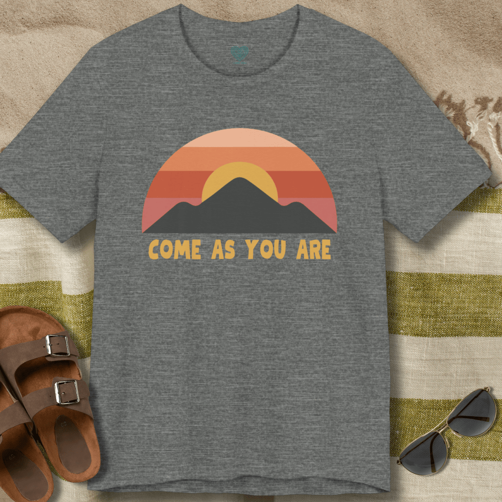 Come As You Are Sunrise T-Shirt
