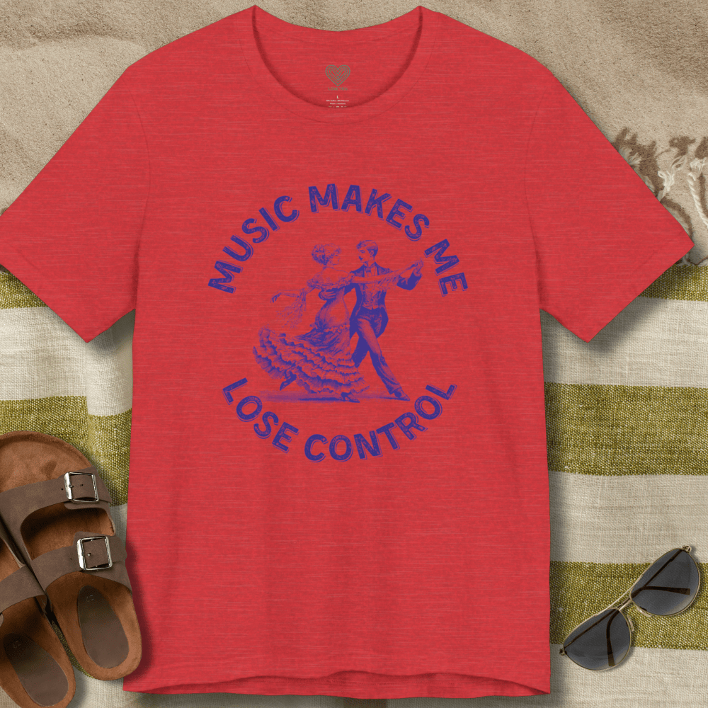 Music Makes Me Lose Control T-Shirt