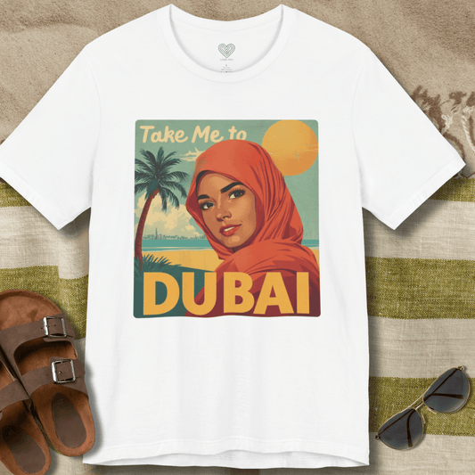 Take Me to Dubai T-Shirt