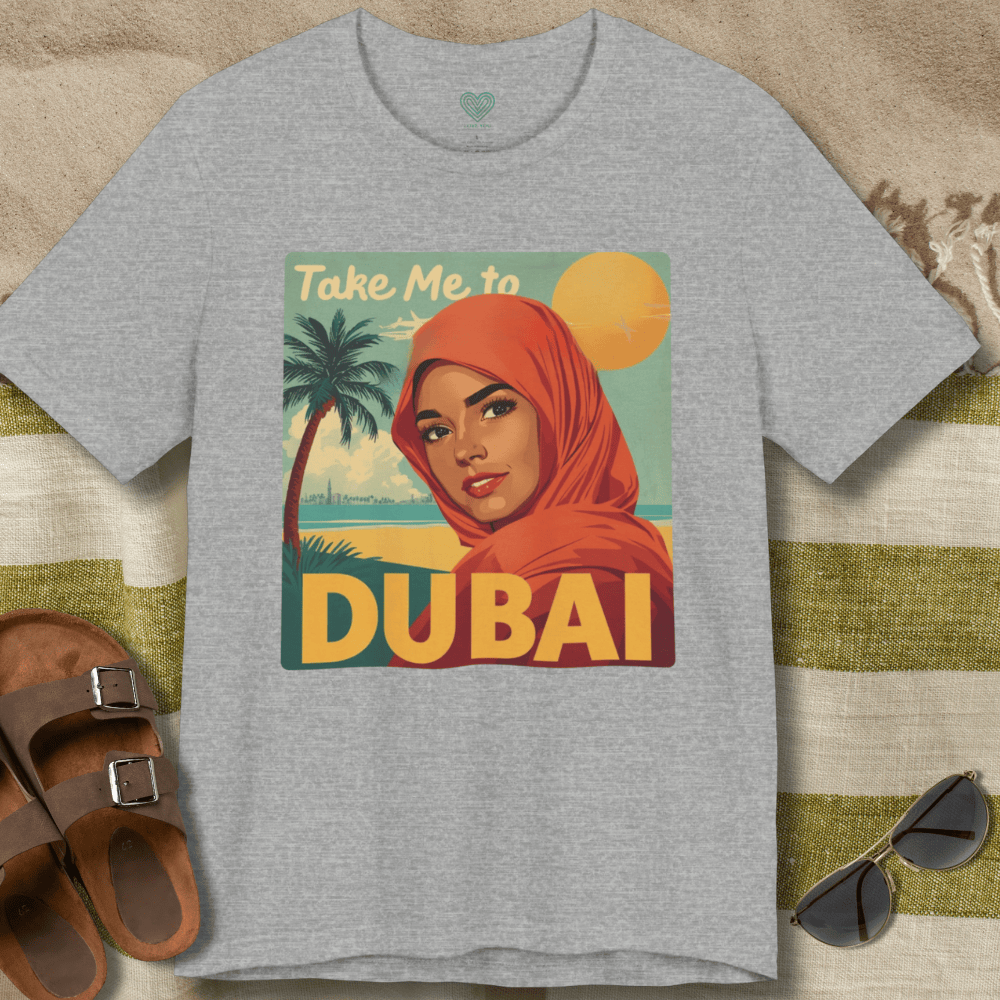 Take Me to Dubai T-Shirt