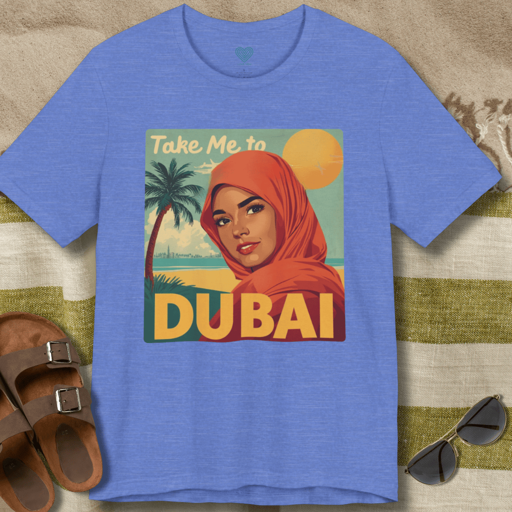 Take Me to Dubai T-Shirt