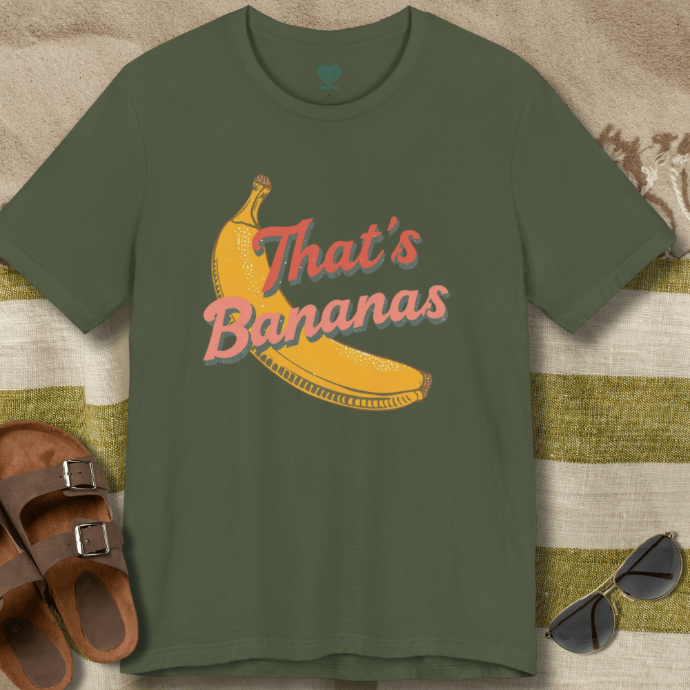 That's Bananas T-Shirt