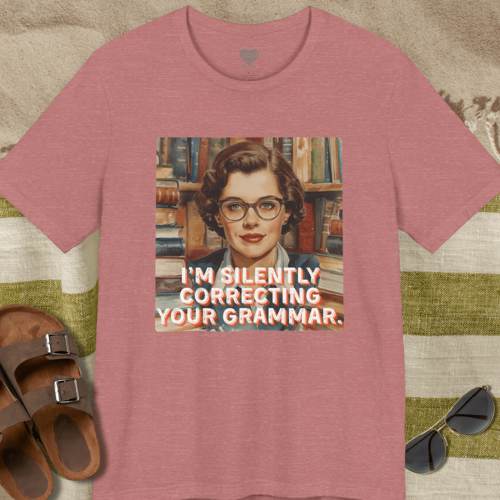 Silently Correcting Grammar T-Shirt