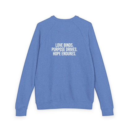 Crewneck Love Purpose Hope Sweat Shirt