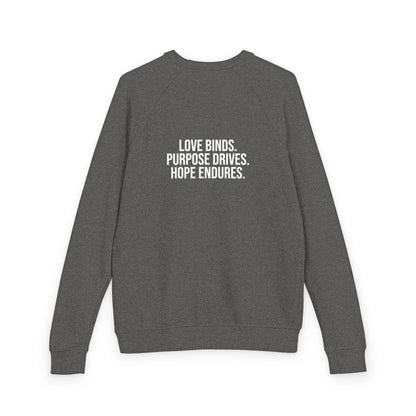 Crewneck Love Purpose Hope Sweat Shirt